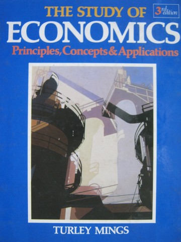 Study of Economics Principles Concepts & Applications 3e (H) (image for) Study of Economics Principles Concepts & Applications 3e (H)
