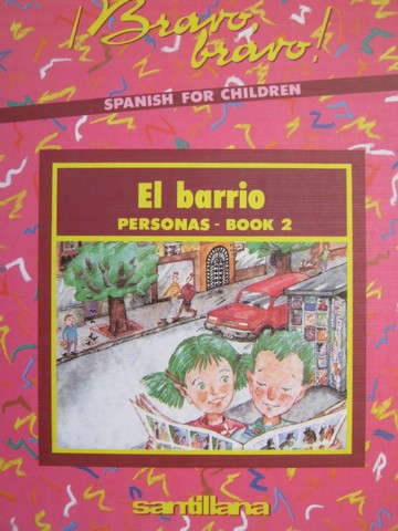 (image for) Bravo, bravo! El barrio Personas Book 2 (H) by Courtier,