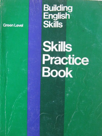 (image for) Building English Skills Green Level Skills Practice Book (P)