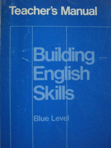 (image for) Building English Skills Blue Level TM (TE)(H) by Gibson & Meyer