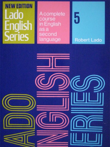 (image for) Lado English Series 5 New Edition (P) by Robert Lado
