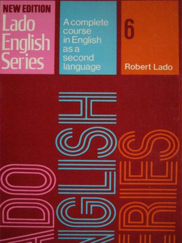 (image for) Lado English Series 6 New Edition (P) by Robert Lado