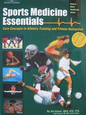 (image for) Sports Medicine Essentials (H) by Jim Clover & Kay Stevens