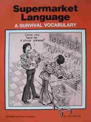 (image for) Supermarket Language A Survival Vocabulary (P) by Jim Richey
