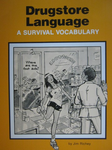 Drugstore Language with Teacher's Manual (P) by Richey (image for) Drugstore Language with Teacher's Manual (P) by Richey