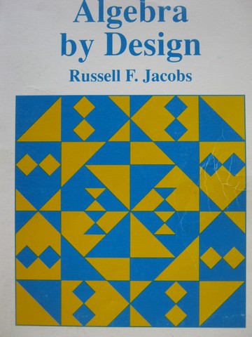 (image for) Algebra by Design (P) by Russell F Jacobs