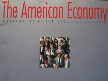 American Economy Government's Role Citizen's Choice (P) (image for) American Economy Government's Role Citizen's Choice (P)