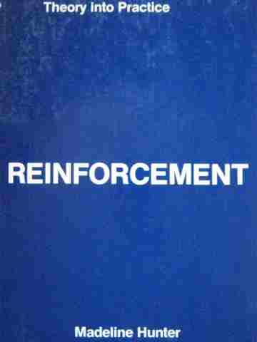 Theory into Practice Reinforcement Theory for Teachers (P) (image for) Theory into Practice Reinforcement Theory for Teachers (P)