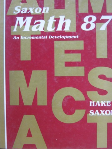 (image for) Saxon Math 87 (H) by Stephen Hake & John Saxon