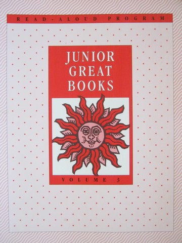 (image for) Junior Great Books Sun Series Read-Aloud Program Volume 3 (P)