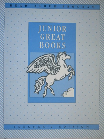 (image for) Junior Great Books Pegasus Series Read-Aloud (TE)(Spiral)