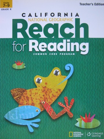 (image for) Reach for Reading K TE Units 7-9 (CA)(TE)(Spiral) by Frey,