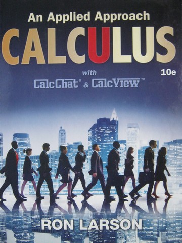 (image for) Calculus An Applied Approach 10th Edition (H) by Ron Larson