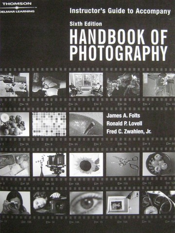 (image for) Handbook of Photography 6th Edition IG (TE)(P) by Folts, Lovell,