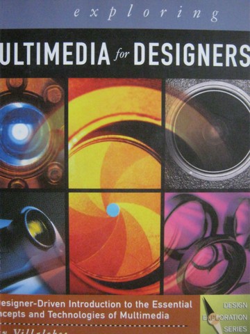 (image for) Exploring Multimedia for Designers (P) by Ray Villalobos