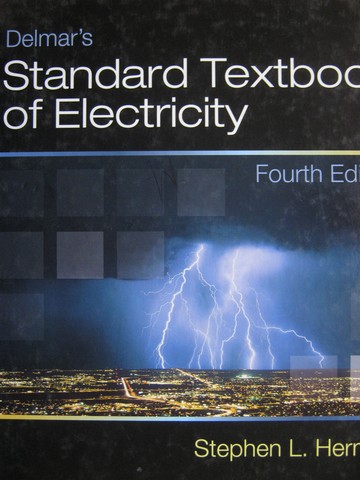 (image for) Delmar's Standard Textbook of Electricity 4th Edition (H)