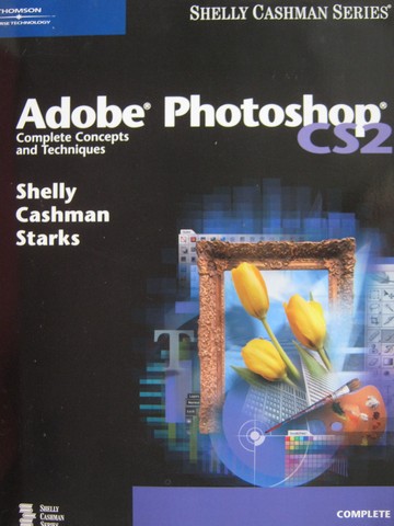 (image for) Adobe Photoshop CS2 Complete Concepts & Techniques (P)