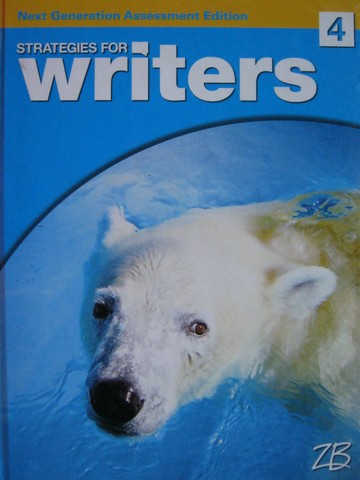 (image for) Strategies for Writers 4 Next Generation Assessment Edition (H)