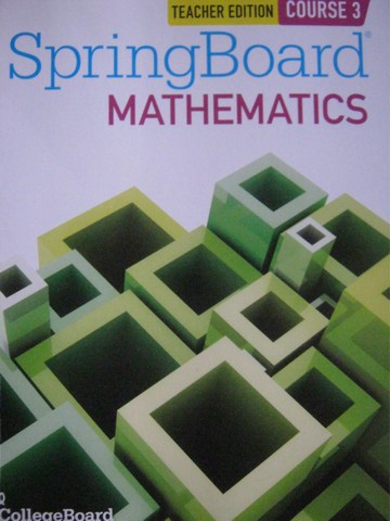 (image for) SpringBoard Mathematics Course 3 TE (TE)(P)