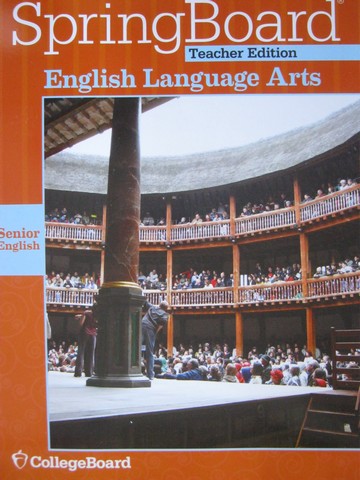 (image for) SpringBoard English Language Arts Senior English TE (TE)(P)