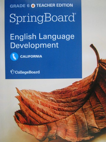 (image for) SpringBoard English Language Development 6 TE (CA)(TE)(P)