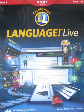 (image for) Language! Live Level 1 Units 7-12 TE (CA)(TE)(Spiral) by Moats