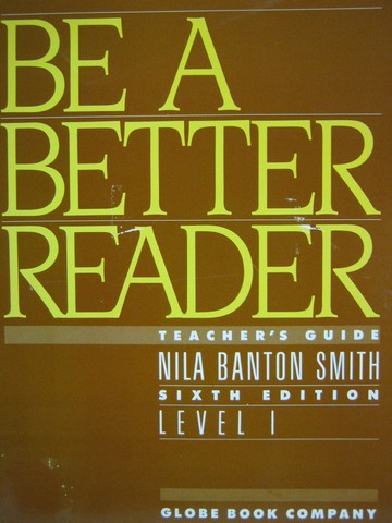 (image for) Be a Better Reader Level I 6th Edition TG (TE)(P) by Nila Smith