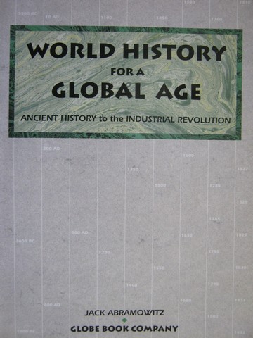 (image for) World History for A Global Age Book 1 (P) by Abramowitz