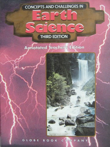 (image for) Concepts & Challenges in Earth Science 3rd Edition ATE (TE)(H)
