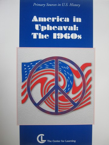 (image for) America in Upheaval: The 1960s (Spiral) by Benedict & Kish