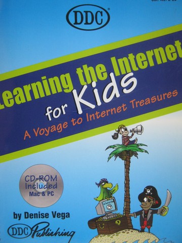 (image for) Learning the Internet for Kids (Spiral) by Denise Vega