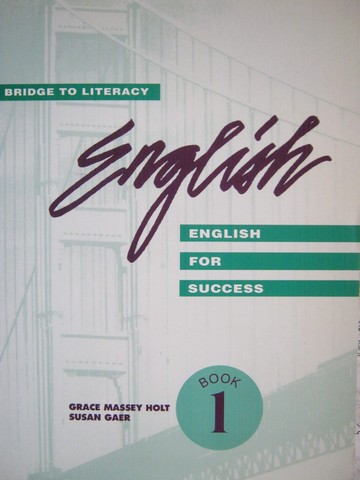 (image for) English for Success Book 1 (P) by Grace Massey Holt & Susan Gaer