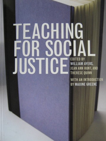(image for) Teaching for Social Justice (P) by Ayers, Hunt, & Quinn