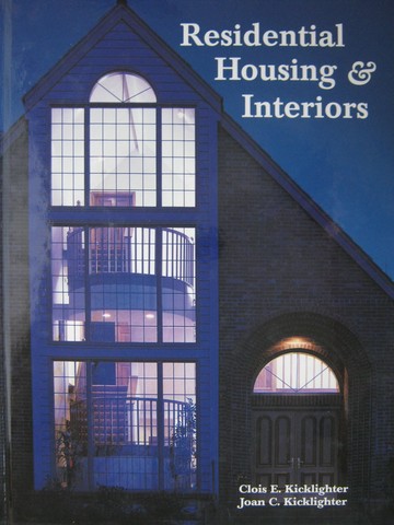 (image for) Residential Housing & Interiors (H) by Clois & Joan Kicklighter