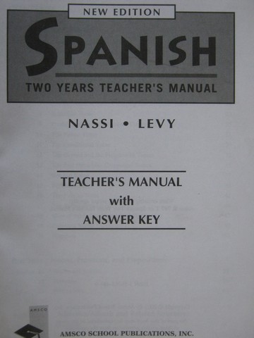(image for) Spanish 2 Years New Edition TM (TE)(P) by Nassi & Levy
