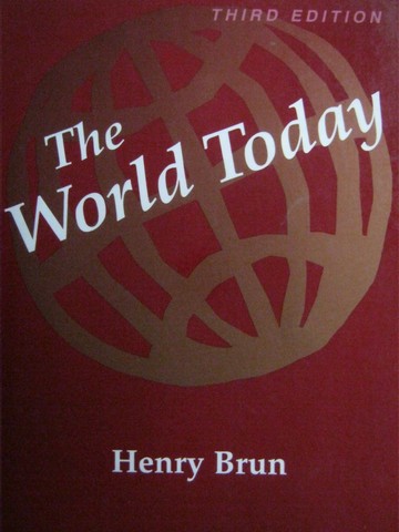 (image for) World Today 3rd Edition (P) by Henry Brun