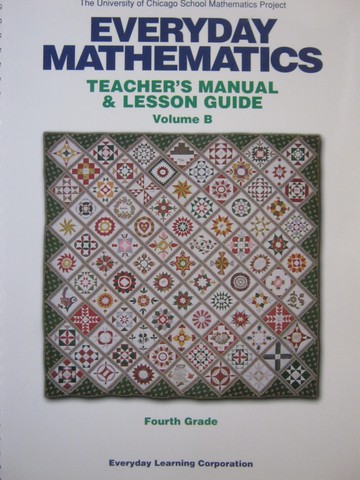 (image for) UCSMP Everyday Mathematics 4 TM Volume B (TE)(Spiral) by Bell,