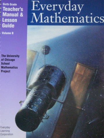 (image for) UCSMP Everyday Mathematics 6 TE Volume B (TE)(Spiral) by Bell,