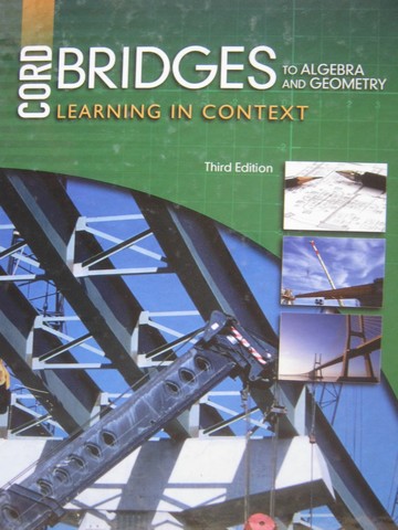 CORD Bridges to Algebra & Geometry 3rd Edition (H) (image for) CORD Bridges to Algebra & Geometry 3rd Edition (H)