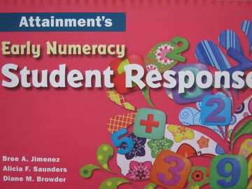 (image for) Attainment's Early Numeracy Student Response Book (Spiral) by Jimenez, etc.