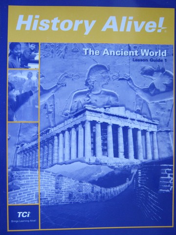 (image for) History Alive! The Ancient World Lesson Guide 1 (P) by Bower,