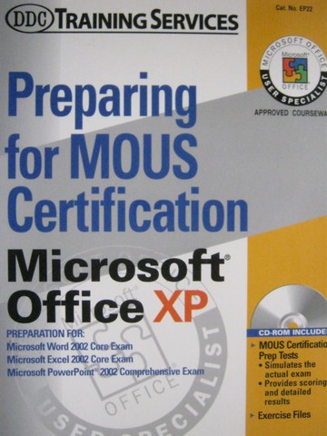 (image for) Preparing for MOUS Certification Microsoft Office XP (Spiral)