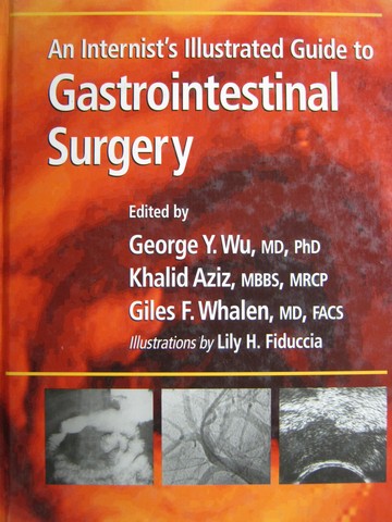 (image for) An Internist's Illustrated Guide to Gastrointestinal Surgery (H)