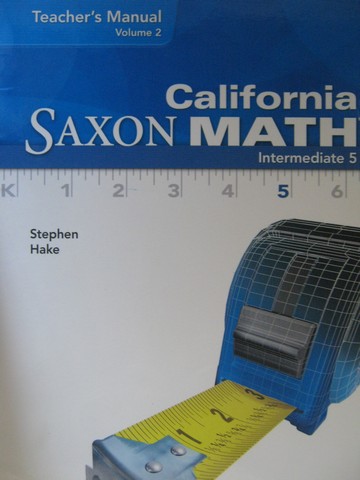 (image for) California Saxon Math Intermediate 5 TM Volume 2 (TE)(Spiral)