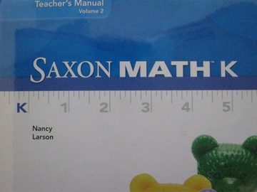 (image for) Saxon Math K TM Volume 2 (TE)(Binder) by Nancy Larson