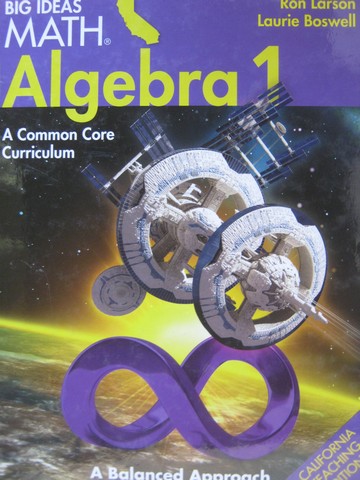 (image for) Big Ideas Math Algebra 1 TE (CA)(TE)(H) by Larson & Boswell