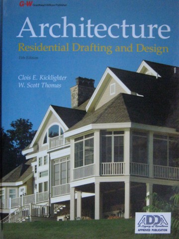 (image for) Architecture Residential Drafting & Design 11th Edition (H)
