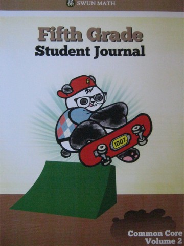 (image for) Swun Math Common Core 5 Student Journal Volume 2 (Spiral)