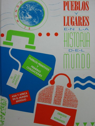 (image for) Pueblos y Lugares en La Historia del Mundo El Mundo Antiguo (H)