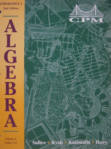 (image for) CPM Mathematics 1 2nd Edition Algebra Volume 2 (P) by Sallee, - Click Image to Close